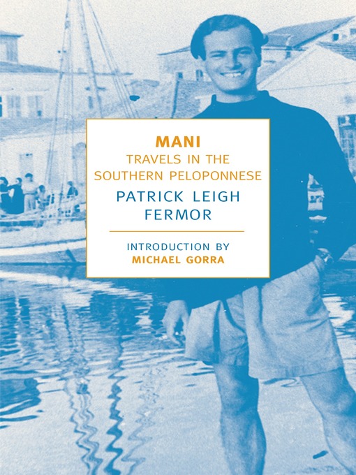 Title details for Mani by Patrick Leigh Fermor - Wait list